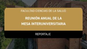 Reunión Anual de la Mesa Interuniversitaria