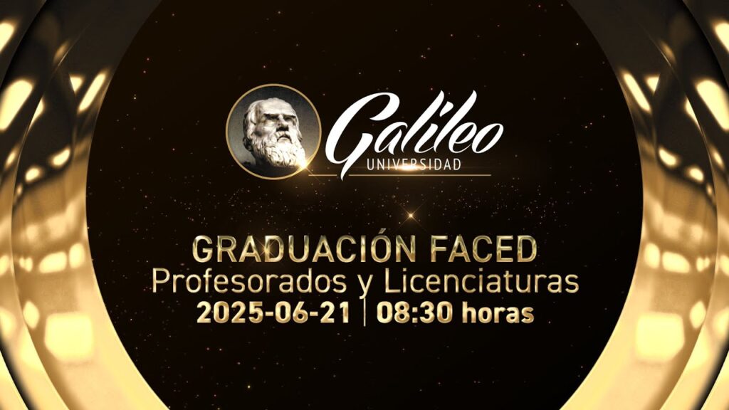 Graduación – FACED (Facultad de Educación) – 2025/06/21  08:30 Horas